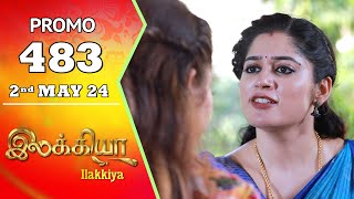 28th February 2024 Ilakkiya Promo-Sun tv Serial Promo