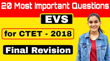 EVS Most Important Questions for CTET/KVS- 2019 | Top-20 MCQ