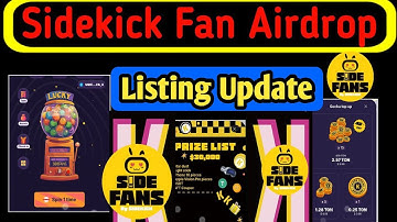 Sidekick airdrop listing date | Sidekick airdrop withdrawal | Sidekick airdrop