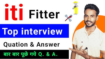 iti fitter job interview question and answer in hindi | fitter interview questions | top 6 repeated