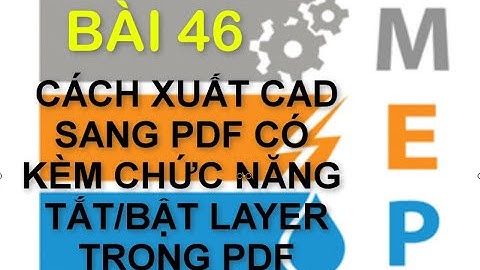 Cách tắt bật layer trong file PDF (How to manage page layers in PDF)