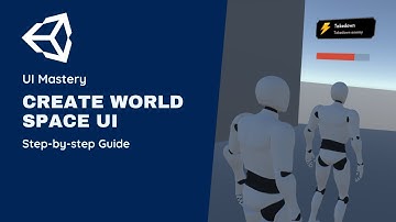 Creating a World Space UI in Unity
