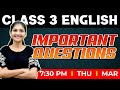 Class 3 english  important questions  exam winner