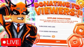 🔴Donating to Viewers 💰|LIVE|🔴