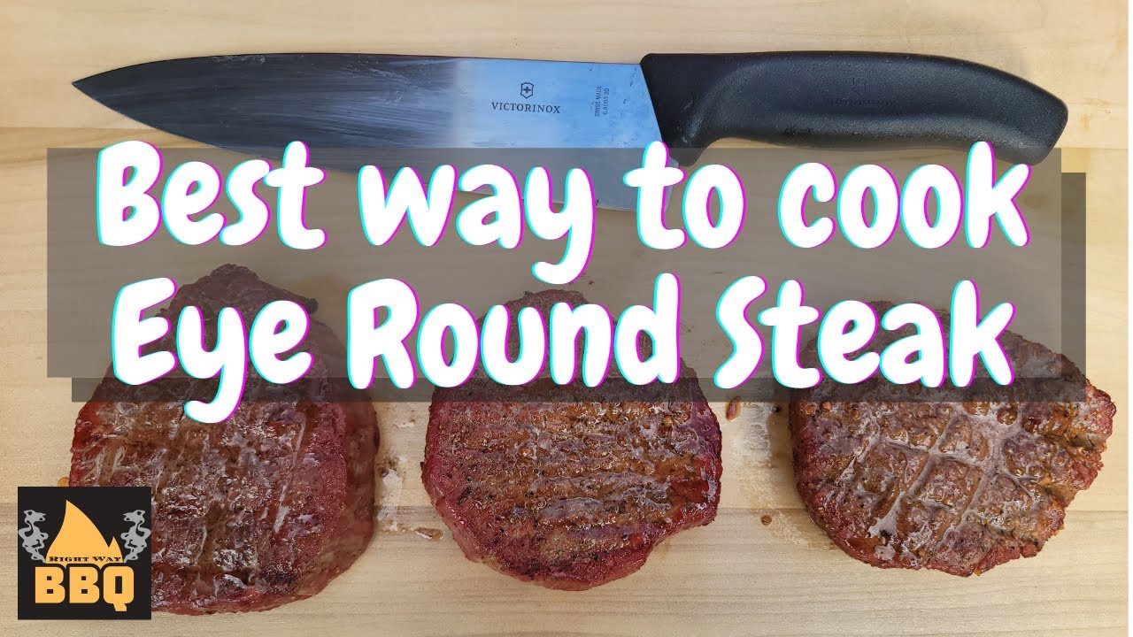 Best way to cook eye of round steak - YouTube
