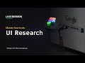 Master How To Do UI Research