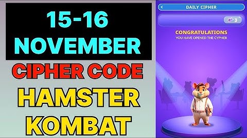 Hamster Kombat Dev Game Daily Cipher 15 & 16 November | Hamster Kombat Daily Cipher Code 15 November