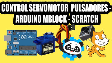 ✅ DIY CONTROL DE SERVO MOTOR ARDUINO CON MBLOCK SCRATCH- SUPER FÁCIL