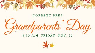 Corbett Prep Grandparents Day 2024