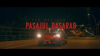 Flo Nocturn - Pasajul Basarab || Videoclip Oficial