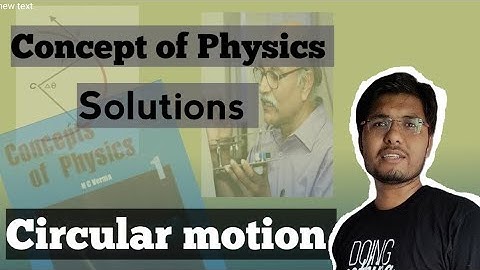 Ch -7 ||Q -17 || Concept of Physics - HC Verma - Solutions || Physics solution by Nitesh Patel