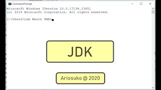 2020 PK 02 | Instalasi & Testing Java mode Text  | JDK | CMD | NKRI