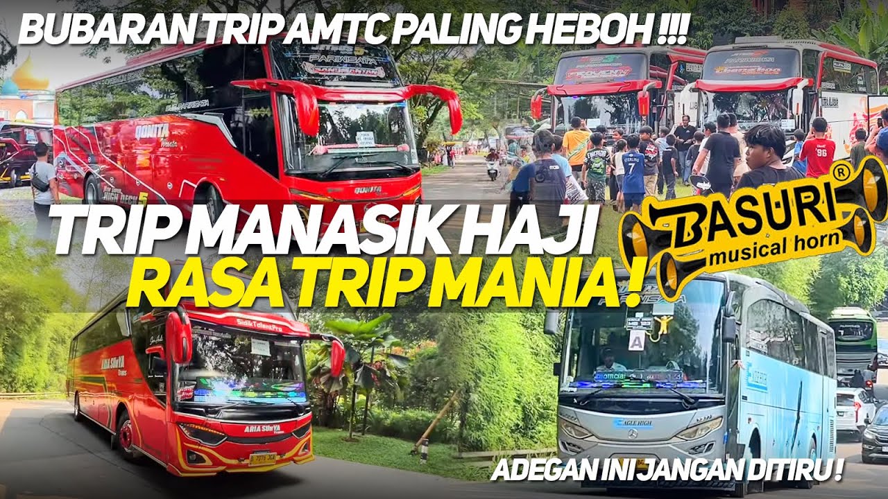 SUPER HEBOH BERASA TRIP MANIA‼️FULL TELOLET BASURI BUBARAN TRIP MANASIK HAJI AMTC SERPONG 
