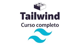 🤩 Aprende TAILWIND CSS desde CERO - Curso Completo 🚀