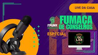 Casa Live - Smoke Advice with FPunk_grower - OGLAB Students Special