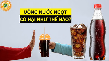 Cho bé uống nước ngọt có hại như thế nào? | Tri Kỷ Sức Khoẻ | Shop Thảo Dược