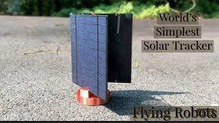 World's Simplest Solar Tracker