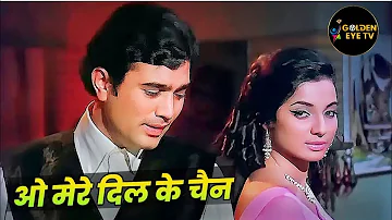 O Mere Dil Ke Chain | Rajesh Khanna | Kishor Kumar | Romantic Song | Mere Jeevan Saathi Song