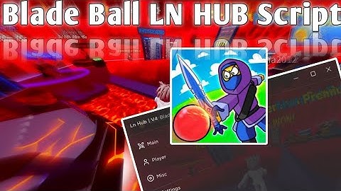 Blade Ball LN HUB Script🏀 | Hydrogen - Fluxus - Delta - Arceus x - Codex Executor
