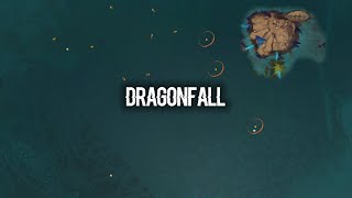 Dragonfall Map Completion (8:26 min) aka. A Well Rounded Fluid Mount Experience