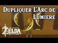 DUPLIQUER L'ARC DE LUMIÈRE dans ZELDA BREATH OF THE WILD