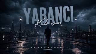 Azel - Yabancı Kalmışım