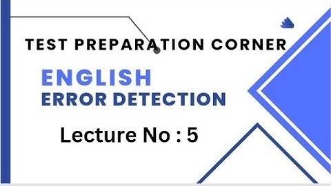 English error detection lectures no:5 |css| spsc| BPS5 to BPS15 |