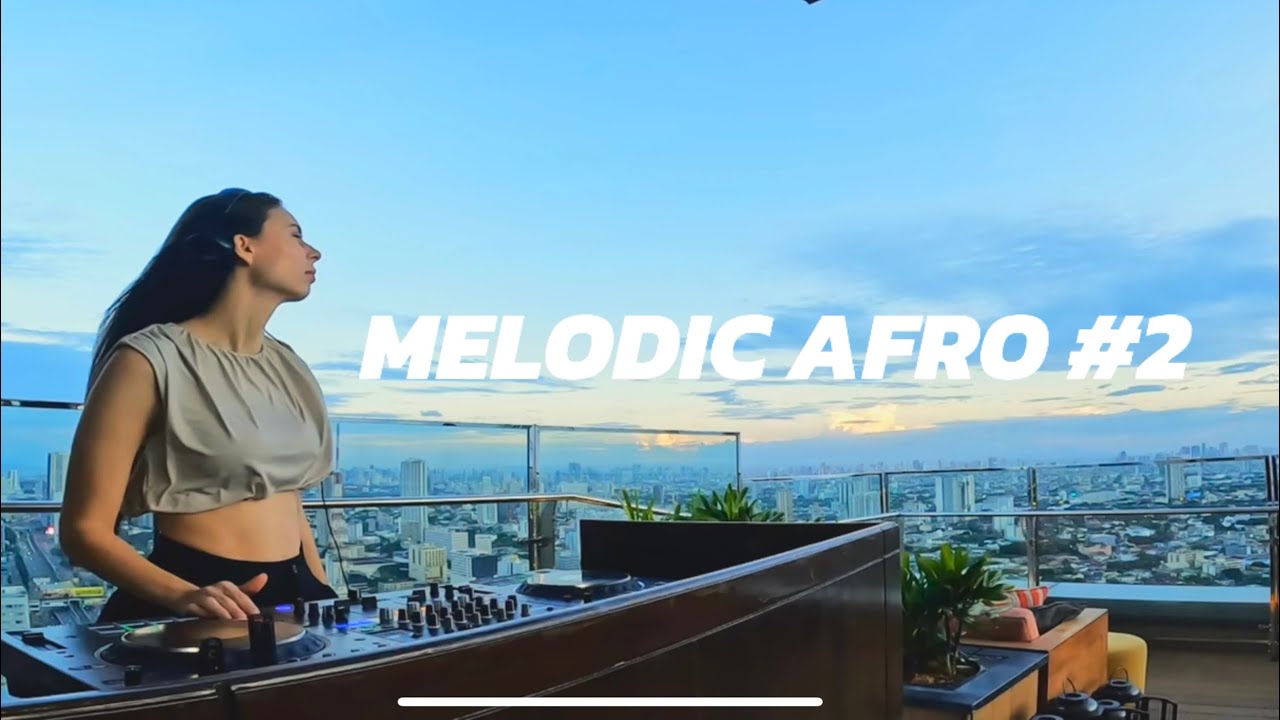 Melodic Afro House Live set by DJ Luane #2 popular songs