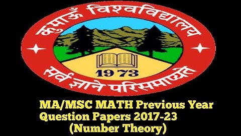 Ma/Msc Maths 3rd Sem Previous Year Question Papers📃 2017-23(Number Theory) || Kumaun University||