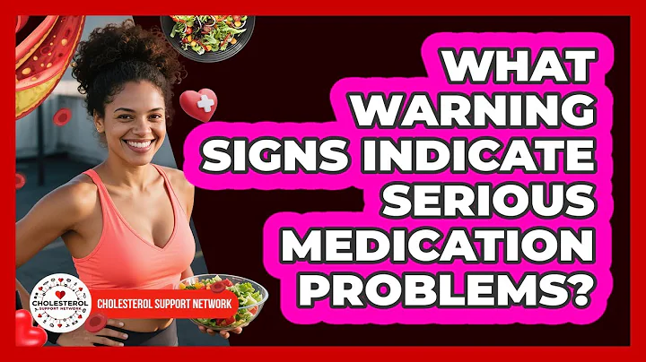 What Warning Signs Indicate Serious Medication Problems?