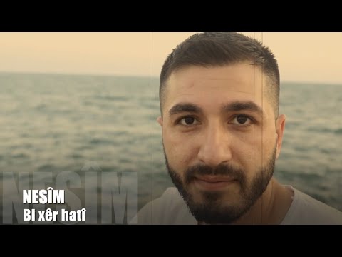 Nesim Botan - Bi xêr hatî ( delalamin )