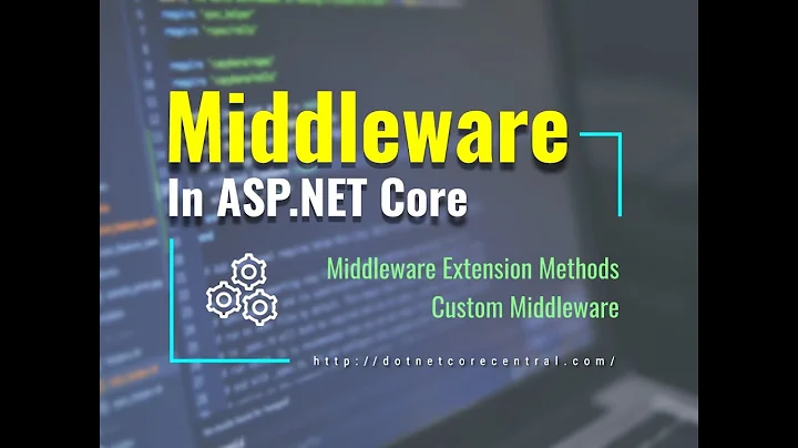 How to use Middleware in ASP.NET Core (2 ways of implementing middleware)
