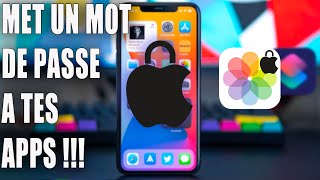 (ios 17)comment mettre un mot de passe sur une application