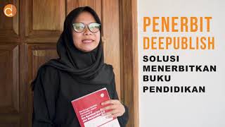 Menerbitkan Buku dengan Mudah Di Penerbit Deepublish!!