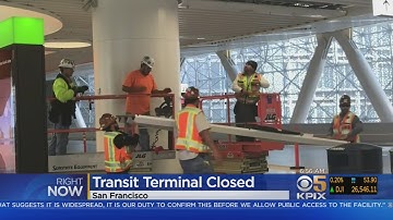 Team Coverage: Abrupt Closure Of Salesforce Transit Center Causes Headache For Commuters
