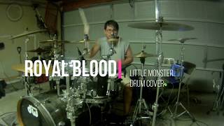 Royal Blood - Little Monster Drum Cover