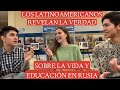 UNA RUSA entrevista a dos LATINOAMERICANOS