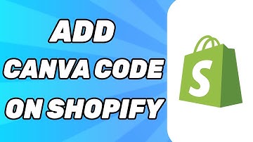 How to Add Canva Code on Shopify 2025 | Step-by-Step Guide