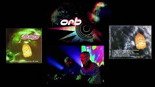 The Orb - Unidentified Frequencies of Orb - Full Album