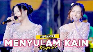Menyulam Kain Rapuh Simpatik Fira Cantika