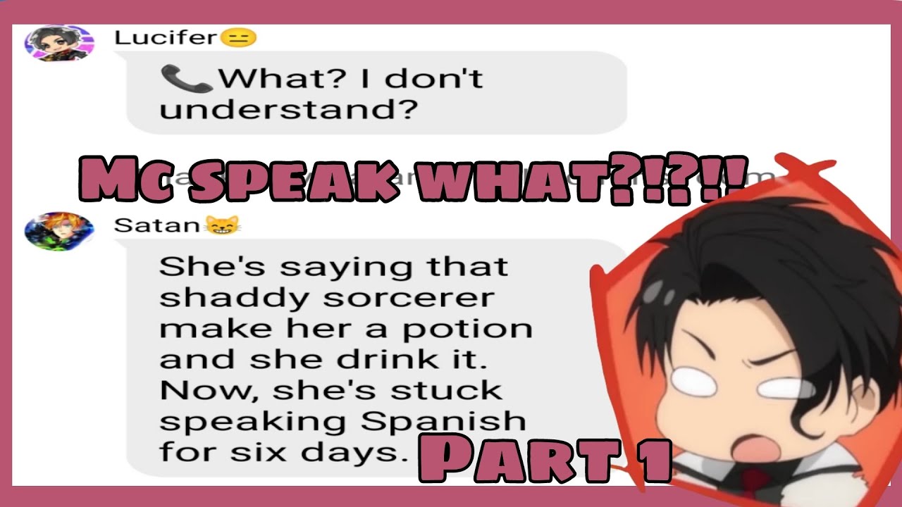 Obey me text: Mc Speak What?!!? || Part 1