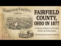 Fairfield County, Ohio in 1877 | A Sleepy History of Farms, Rivers &amp; Townships