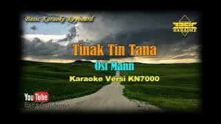 Tinak Tin Tana OST Mann (Karaoke/Lyrics/No Vocal) | Version BKK_KN7000