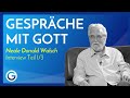 So findest du Verständnis für dich & wirst glücklich // Neale Donald Walsch im Interview Teil 1/3