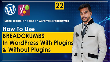 How to Add Breadcrumbs in WordPress Website With or Without Plugin | Breadcrumbs WordPress Tutorials
