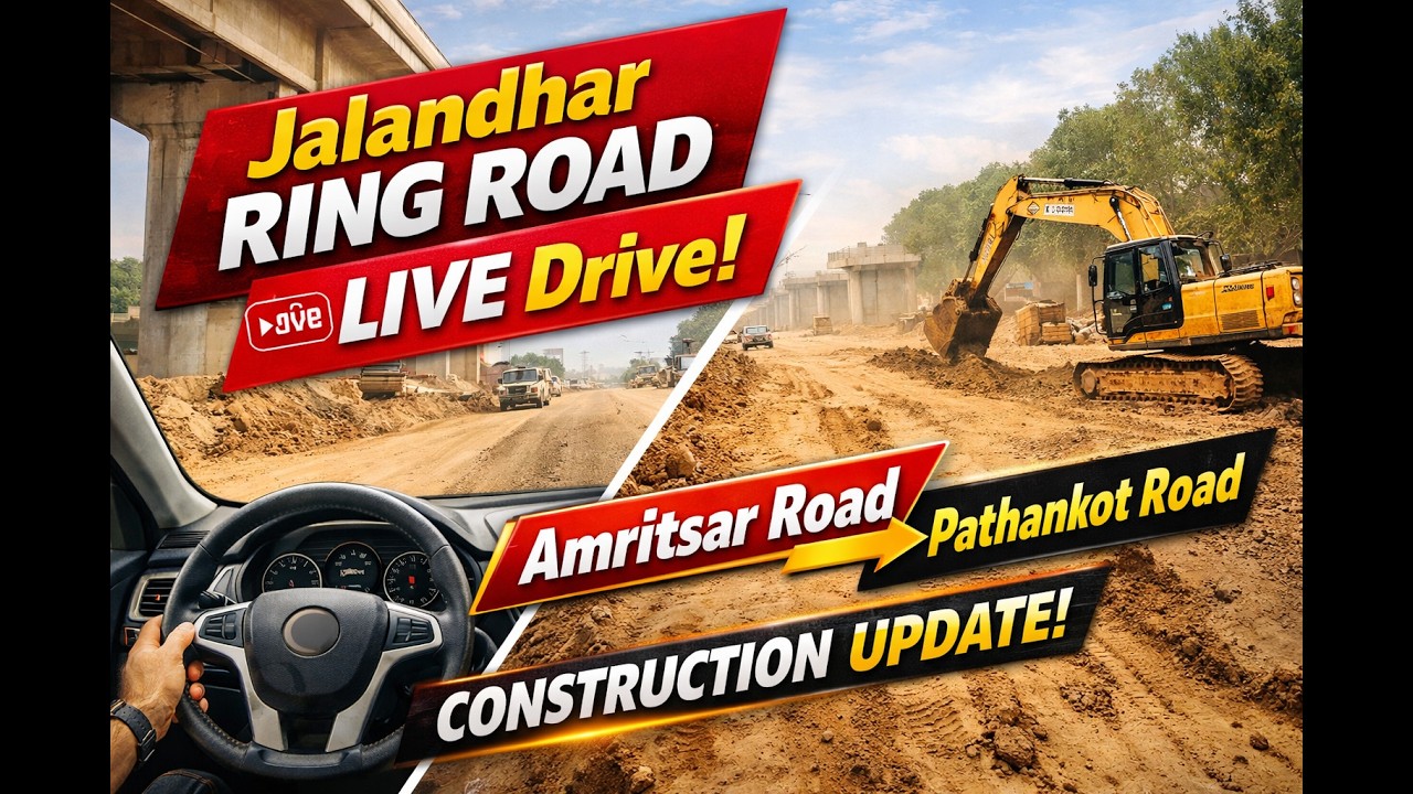 Thumbnail for Jalandhar Ring Road Latest Construction Update 2026 | Amritsar Road to Pathankot Road Full Drive 🚗