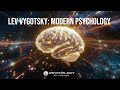 Lev Vygotsky: The social mind that built modern Psychology