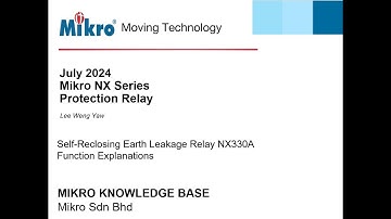 MIKRO NX330A Self-Reclosing Earth Leakage Relay Introduction Functions