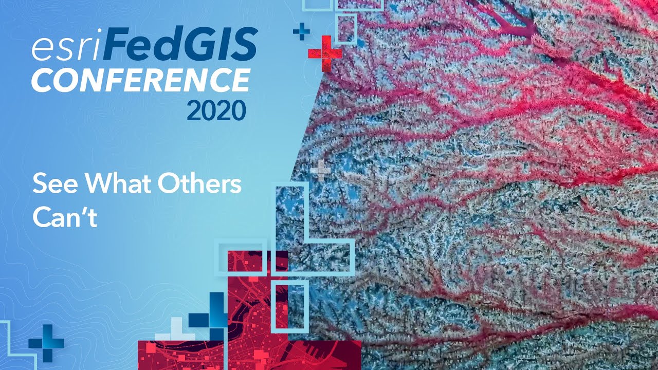 Esri Federal GIS Conference Opening Video See What Others Can't YouTube