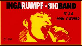 INGA RUMPF &amp; DIE NDR BIG BAND - It&#39; s A Man&#39;s World (Live)